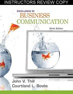 Stock image for Excellence in Business Communication: Ninth Edition (Instructor Review Copy) (Business Communication for sale by SecondSale