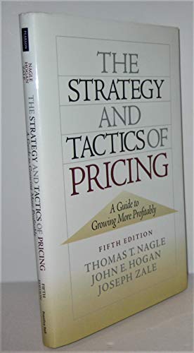 Imagen de archivo de The Strategy and Tactics of Pricing: A Guide to Growing More Profitably a la venta por HPB-Red