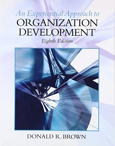 9780136106890: Experiential Approach to Organization Development