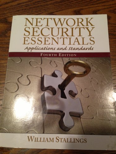 Beispielbild fr Network Security Essentials: Applications and Standards (4th Edition) zum Verkauf von SecondSale