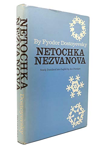 Netochka Nezvanova (9780136108085) by Fyodor Dostoyevsky