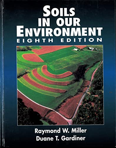 Imagen de archivo de Soils in Our Environment a la venta por Better World Books