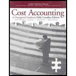 Imagen de archivo de Student Solutions Manual for Cost Accounting : A Managerial Emphasis, Fifth Canadian Edition a la venta por Better World Books