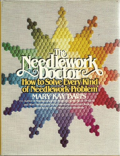 Beispielbild fr Needlework Doctor: How to Solve Every Kind of Needlework Problem zum Verkauf von BookHolders