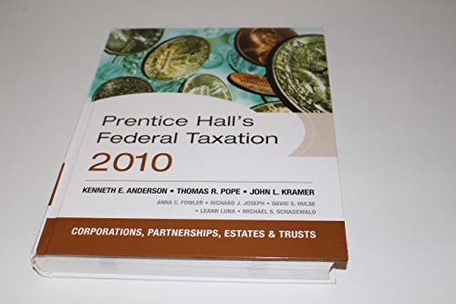 Beispielbild fr Prentice Hall's Federal Taxation 2010: Corporations, Partnerships, Estates, & Trusts zum Verkauf von SecondSale