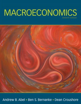 Macroeconomics: Value Edition (Pearson Series in Economics) (9780136114895) by Abel, Andrew B.; Bernanke, Ben; Croushore, Dean