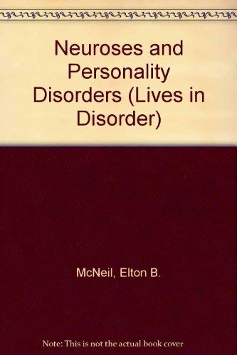 Neuroses and Personality Disorders