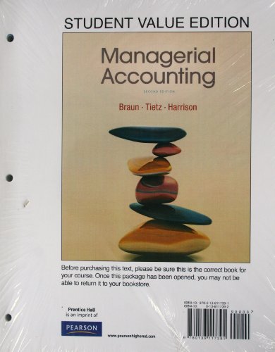 9780136117391: Managerial Accounting: Student Value Edition