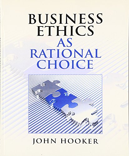 Stock image for Business Ethics as Rational Choice for sale by Zoom Books Company