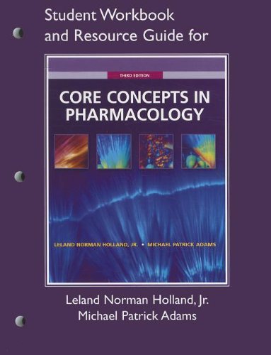 9780136121091: Student Workbook and Resource Guide for Core Concepts in Pharmacology (Workbook for Core Concepts in Pharmacology)