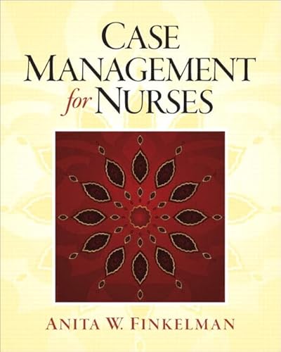 9780136121626: Case Management for Nurses