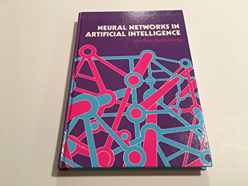 Neural Network Models in Artificial Intelligence (Ellis Horwood Series in Artificial Intelligence)