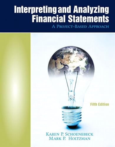 Imagen de archivo de Interpreting and Analyzing Financial Statements: A Project-based Approach a la venta por SecondSale