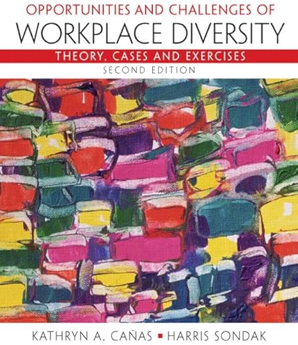 Imagen de archivo de Opportunities and Challenges of Workplace Diversity: Theory, Cases, and Exercises a la venta por Bulk Book Warehouse