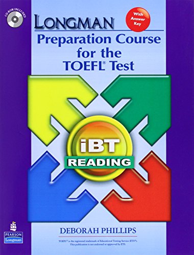 9780136126591: Longman Preparation Course for the TOEFL Test: iBT Reading (with CD-ROM and Answer Key) (No audio required) (Longman Preparation Course for the TEOFL Test)