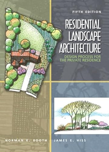 Stock image for Residential Landscape Architecture: Design Process for the Private Residence for sale by Starx Products