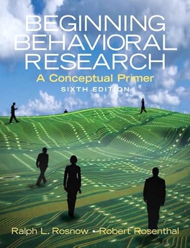 Stock image for Beginning Behavioral Research : A Conceptual Primer for sale by Better World Books: West