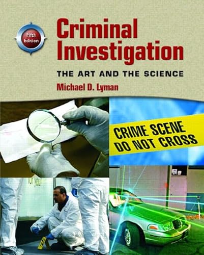 Stock image for Criminal Investigation: The Art and the Science for sale by Decluttr