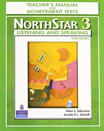 Imagen de archivo de NorthStar Listening and Speaking 3, Third Edition (Teacher's Manual and Achievement Tests with Audio CD) a la venta por HPB-Red