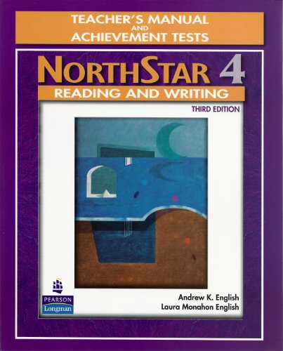 Stock image for Northstar Level 4: Reading and Writing Teacher's Manual and Achievement Tests for sale by BookHolders