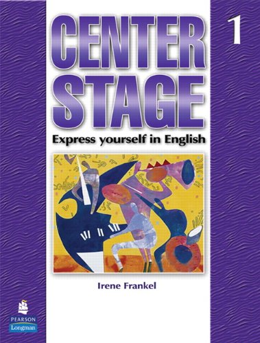 9780136133834: Center Stage 1: Express Yourself in English