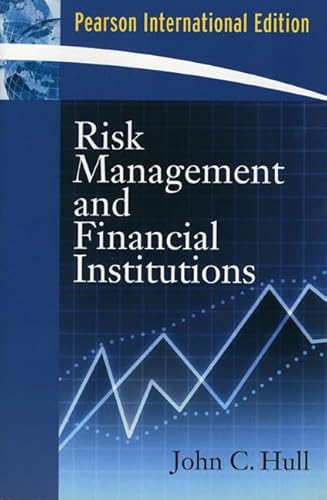 9780136134275: Risk Management and Financial Institutions: International Edition
