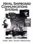 9780136134985: Naval Shipboard Communications Systems