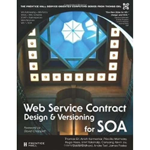 Immagine dell'editore per Web Service Contract Design and Versioning for SOA venduto da ThriftBooks-Dallas