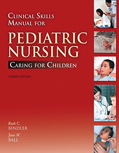 Imagen de archivo de Clinical Skills Manual for Pediatric Nursing: Caring for Children a la venta por ThriftBooks-Dallas