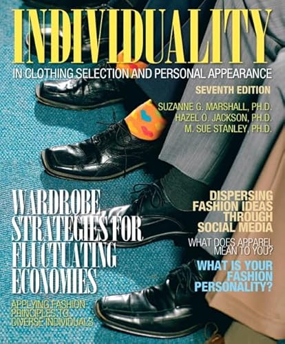 Individuality in Clothing Selection and Personal Appearance (7th Edition) (Fashion Series) (9780136136262) by Marshall, Suzanne; Jackson, Hazel; Stanley, M. Sue