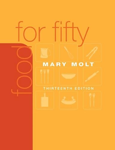 Stock image for Food for Fifty (13th Edition) for sale by BooksRun