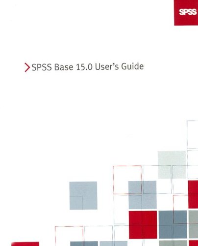 SPSS 15.0 Base User's Guide (9780136137313) by Inc. SPSS