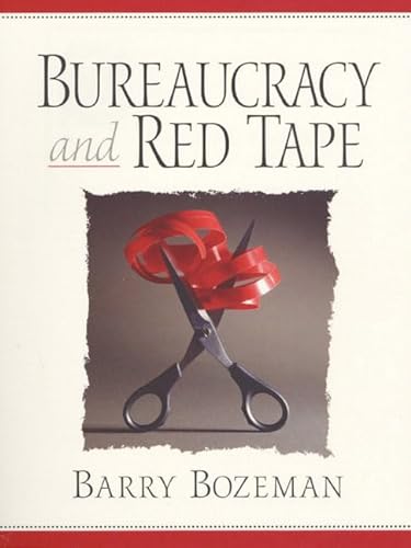 Beispielbild fr Bureaucracy and Red Tape zum Verkauf von SecondSale
