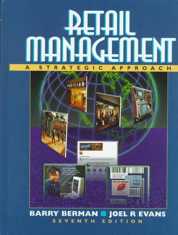 Stock image for Retail Management : A Strategic Approach for sale by Better World Books