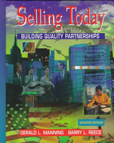 Stock image for Selling Today: Building Quality Partnerships for sale by HPB-Red