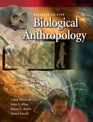 Imagen de archivo de Biological Anthropology, Canadian Edition a la venta por ThriftBooks-Dallas