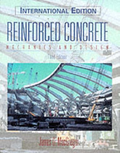 9780136139850: Reinforced Concrete: Mechanics and Design: International Edition