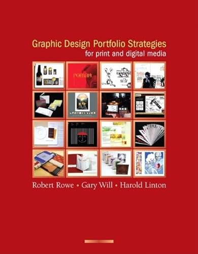 Beispielbild fr Graphic Design Portfolio Strategies for Print and Digital Media zum Verkauf von KuleliBooks