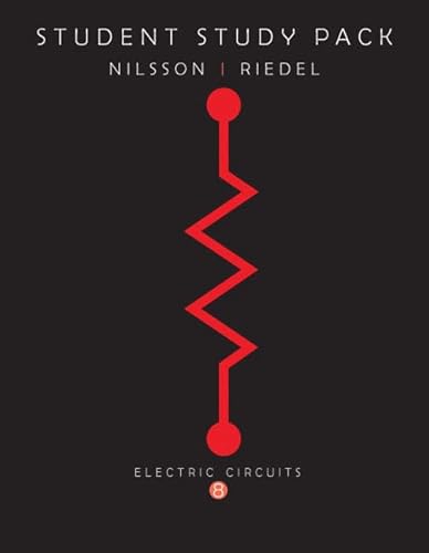 Electric Circuits: Student Study Pack (9780136140375) by James W. Nilsson; Susan A. Riedel