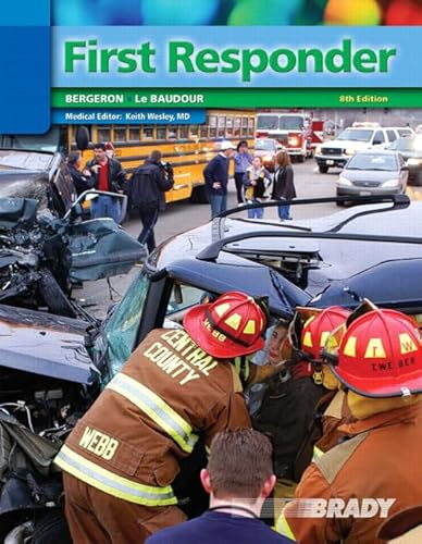 Beispielbild fr First Responder (8th Edition) ; 9780136140597 ; 0136140599 zum Verkauf von APlus Textbooks