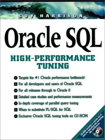 Beispielbild fr Oracle SQL : High-Performance Tuning zum Verkauf von Better World Books