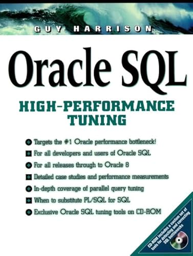 Imagen de archivo de Oracle SQL : High-Performance Tuning a la venta por Better World Books