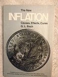 Beispielbild fr New Inflation : Causes, Effects, Cures zum Verkauf von Better World Books