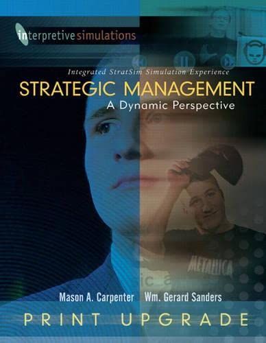 Imagen de archivo de Strategic Managment: A Dynamic Perspective Integrated Stratsim Simulation Experience - Print Upgrade a la venta por ThriftBooks-Atlanta