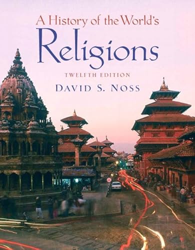 A History of the World's Religions (12th Edition)