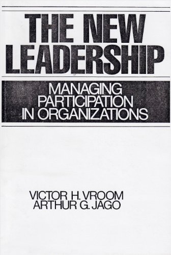 Beispielbild fr The New Leadership: Managing Participation in Organizations zum Verkauf von Anybook.com