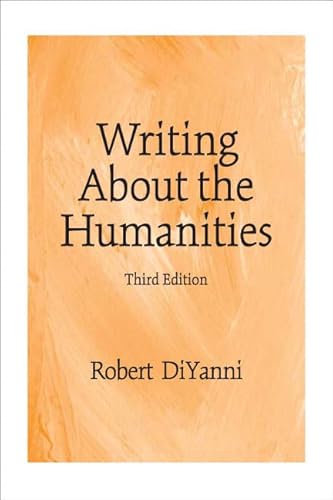 Imagen de archivo de Writing About the Humanities (3rd Edition) a la venta por SecondSale