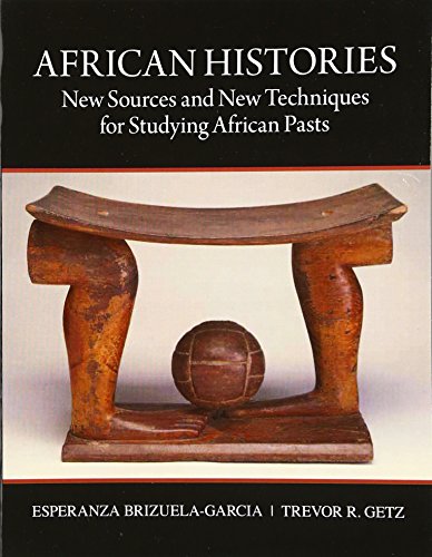 Stock image for African Histories: New Sources and New Techniques for Studying African Pasts for sale by ThriftBooks-Atlanta