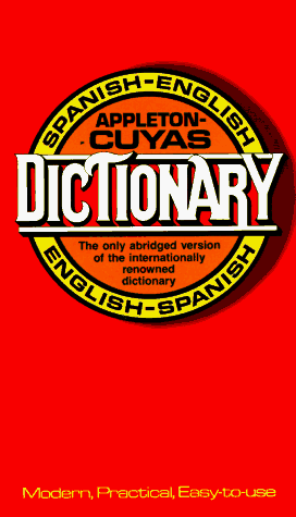 Beispielbild fr Appleton-Cuyas Spanish English/English Spanish Dictionary (English and Spanish Edition) zum Verkauf von BooksRun
