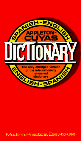 Stock image for Appleton-Cuyas Dictionary for sale by Better World Books: West